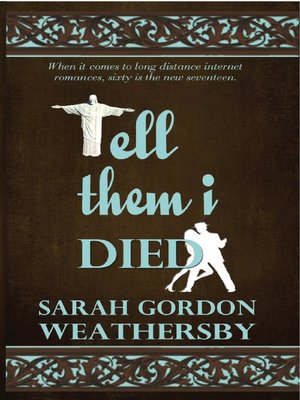 cover image of Tell Them I Died